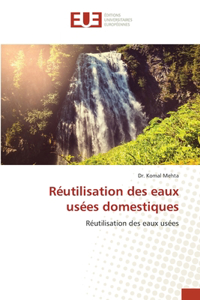 Réutilisation des eaux usées domestiques