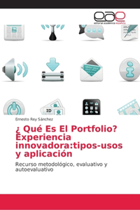¿ Qué Es El Portfolio? Experiencia innovadora