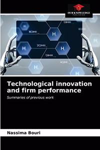 Technological innovation and firm performance