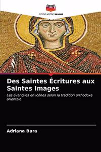 Des Saintes Écritures aux Saintes Images