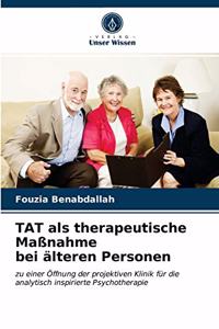 TAT als therapeutische Maßnahme bei älteren Personen