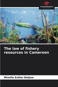 law of fishery resources in Cameroon