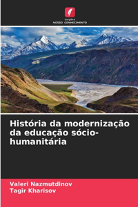 História da modernização da educação sócio-humanitária