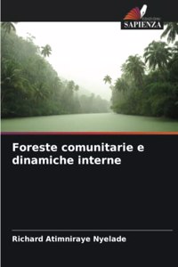 Foreste comunitarie e dinamiche interne