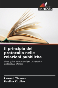 Il principio del protocollo nelle relazioni pubbliche