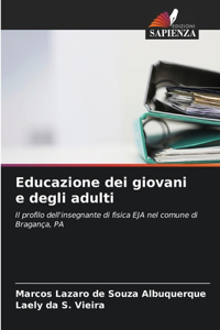 Educazione dei giovani e degli adulti