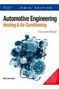 Automotive Engineering :heating And Air Conditioning