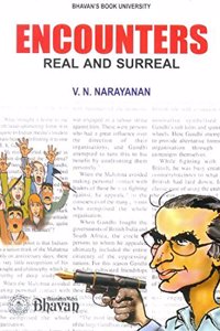 Encounters: Real And Surreal