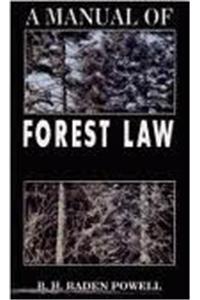 A Manual of Forest Law