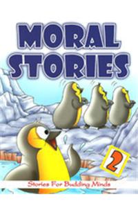 Moral Stories 3 (Stories For Budding Minds)