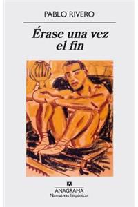Erase Una Vez El Fin