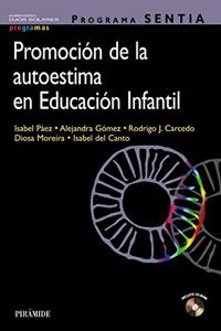 Programa SENTIA. Promocion de la autoestima en Educacion Infantil