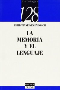 La Memoria y El Lenguaje