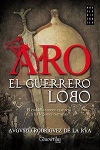 Aro, el guerrero lobo