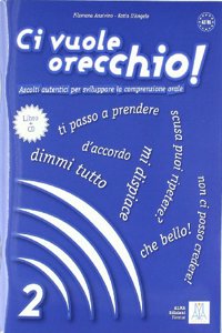 Ci vuole orecchio!: Libro + CD-audio 2