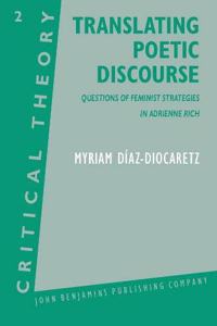 Translating Poetic Discourse