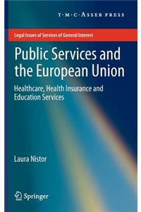 Public Services and the European Union