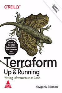 Terraform: Up & Running  Writing Infrastructure as Code, Second Edition