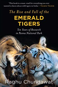 THE RISE AND FALL OF THE EMERALD TIGERS TEN YEARS OF RESEARC