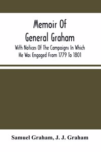 Memoir Of General Graham