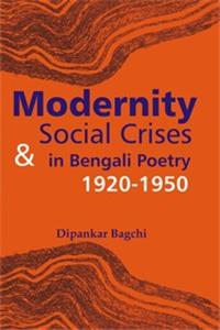 Modernity & Social Crises In Bengali Poetry 1920-1950
Write A Review  |  Add To My Wishlist