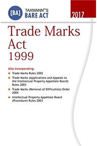 Trade Marks Act 1999-Bare Act (2017 Edition)