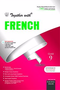 Together With CBSE Practice Material/Sample Papers Sectionwise for Class 9 French for 2018 Exam (Old Edition)