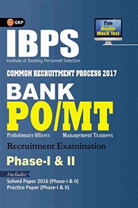 IBPS Bank PO/MT Phase I & II Guide 2017