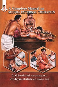 A Complete Manual on Siddha External Therapies