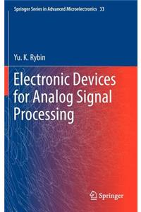 Electronic Devices for Analog Signal Processing