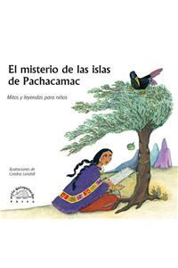 El Misterio de Las Islas de Pachacamac y Otros Relatos