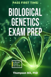 Biological Genetics Exam Prep