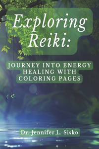 Exploring Reiki