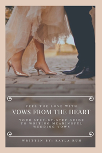 Vows From the Heart