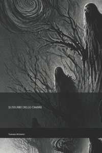 Sussurri delle Ombre