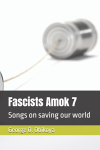 Fascists Amok 7