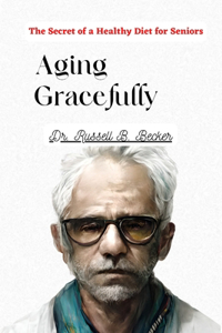 Aging Gracefully