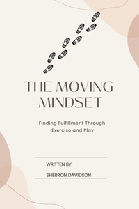 Moving Mindset