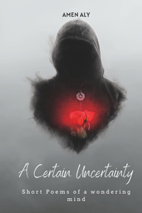 Certain Uncertainty