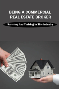 Being A Commercial Real Estate Broker