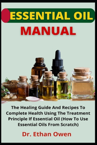 Essential Oil Manual