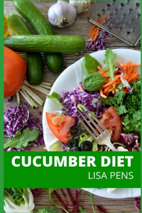 Cucumber Diet
