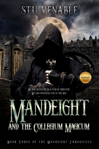 Mandeight and the Collegium Magicum