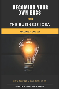 Becoming Your Own Boss