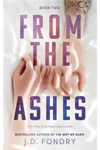 From the Ashes