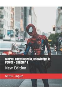 Marvel Encyclopedia, Knowledge is Power - Chapter 2