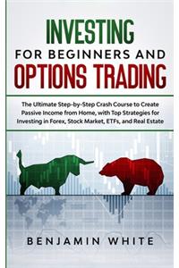 Investing for Beginners and Options Trading