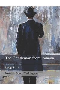 The Gentleman from Indiana