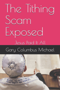 Tithing Scam Exposed