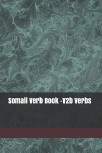 Somali Verb Book - V2b Verbs